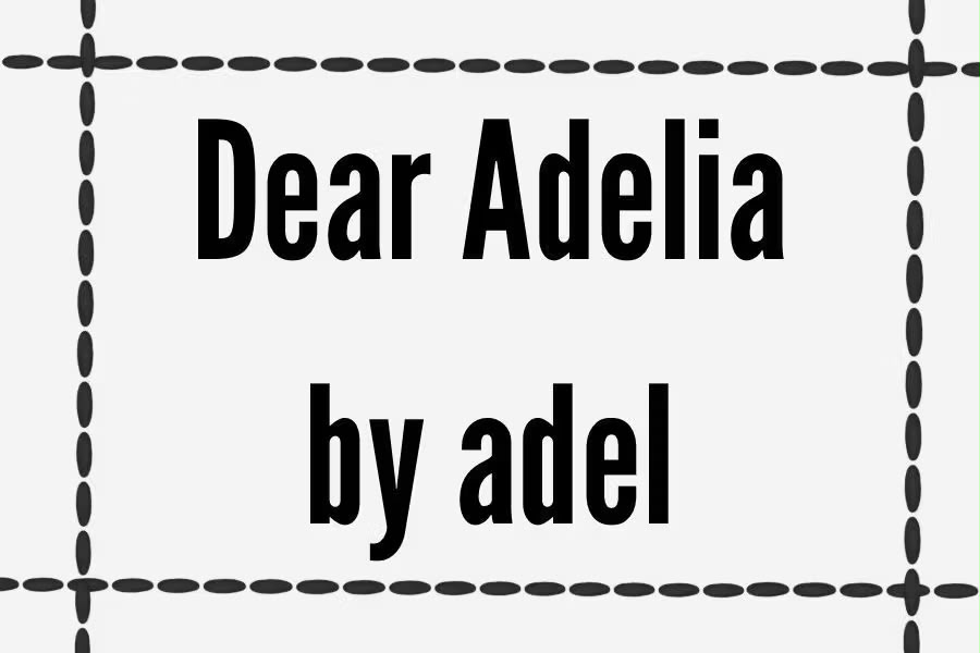 Dear Adelia by adel